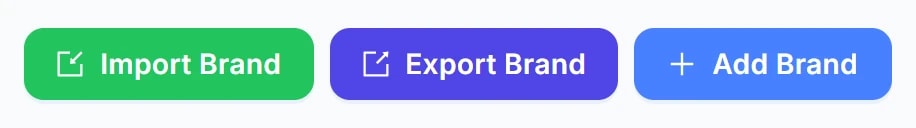 Ba nút ở góc trên bên phải màn hình Danh sách Thương hiệu: Import Brand (xanh lá), Export Brand (navy), Add Brand (xanh dương).