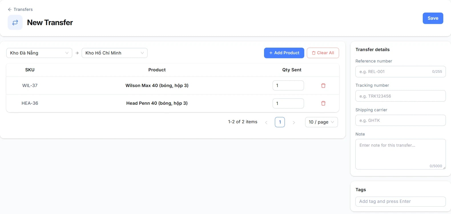 Trang New Transfer (header icon + mã): ô nguồn Kho Đà Nẵng và kho đích Kho Hồ Chí Minh ở đầu; bảng sản phẩm cột SKU, Product, Qty Sent (Wilson Max 40, Head Penn 40); cột phải có Transfer details và Tags.