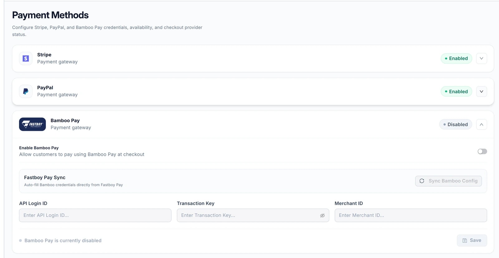 Thẻ Bamboo Pay đã mở (đang tắt): công tắc Enable Bamboo Pay, khối Fastboy Pay Sync với nút Sync Bamboo Config, ba ô API Login ID / Transaction Key / Merchant ID còn trống, dòng Bamboo Pay is currently disabled và nút Save.